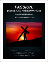 Passion: A Musical Presentation SATB Vocal Score cover